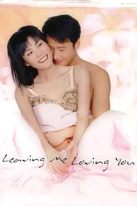 Leaving Me Loving You